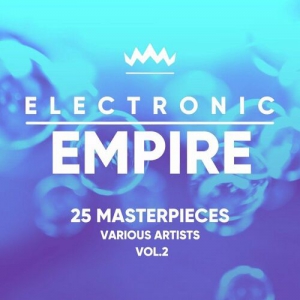 VA - Electronic Empire [25 Masterpieces] Vol. 2
