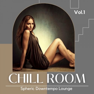 VA - Chill Room, Vol.1 [Spheric Downtempo Lounge]