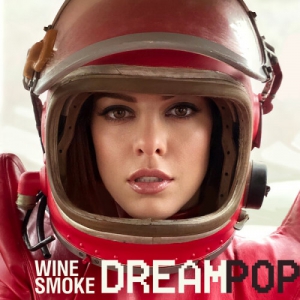 WineSmoke - DreamPop