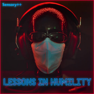 Sensory++ - Lessons in Humility