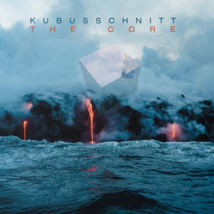 Kubusschnitt - The Core