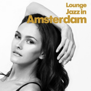 VA - Lounge Jazz In Amsterdam
