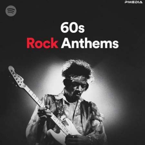 VA - 60s Rock Anthems