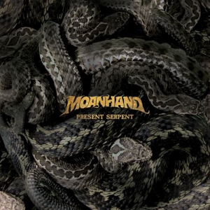 Moanhand - Present Serpent