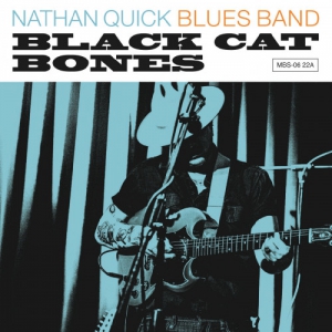 Nathan Quick Blues Band - Black Cat Bones