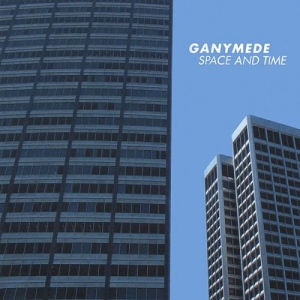 Ganymede - Space and Time 