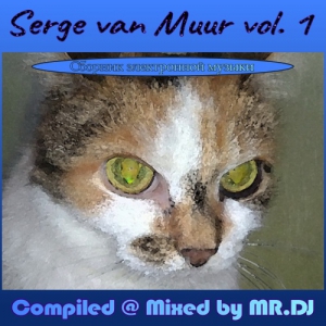 VA - Serge van Muur vol. 1