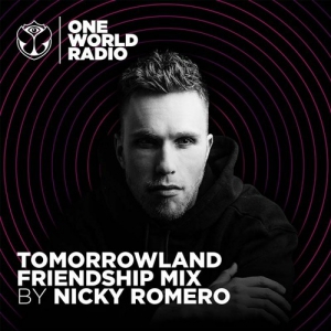 Nicky Romero - Tomorrowland Friendship Mix