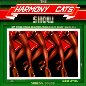 Harmony Cats - 2 Albums