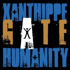 Xanthippe - Gate Humanity