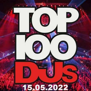 VA - Top 100 DJs Chart [15.05]