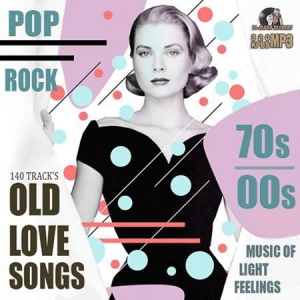 VA - Pop Rock: Old Love Songs 70's-00's