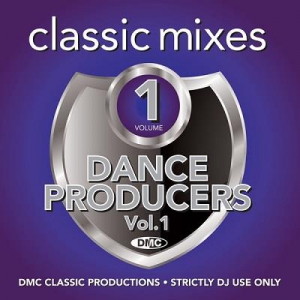 VA - DMC Dance Producers (Classic Mixes) (Vol.1)