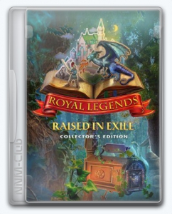 Royal Legends 2: Raised in Exile