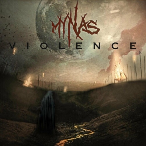 Mynas - Violence