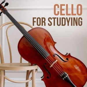 VA - Cello for Studying