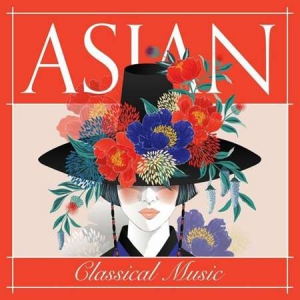 VA - Asian Classical Music