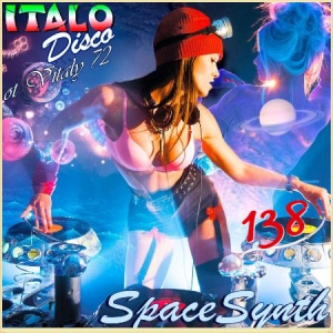 VA - Italo Disco & SpaceSynth ot Vitaly 72 (138)