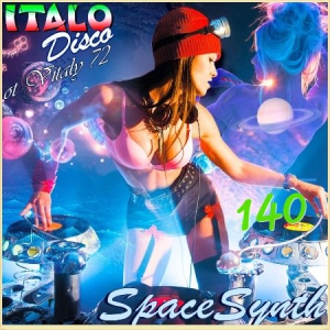 VA - Italo Disco & SpaceSynth ot Vitaly 72 (140)
