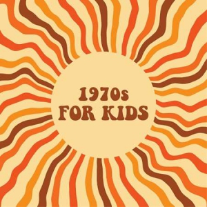 VA - 1970s For Kids