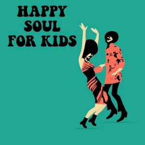 VA - Happy Soul For Kids