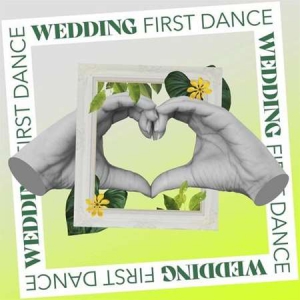 VA - Wedding First Dance