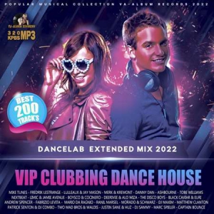 VA - Vip Clubbing Dance House