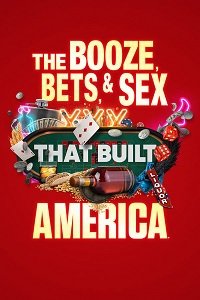 Выпивка, ставки и секс, сотворившие Америку
