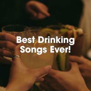 VA - Best Drinking Songs Ever