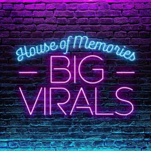 VA - House of Memories: Big Virals
