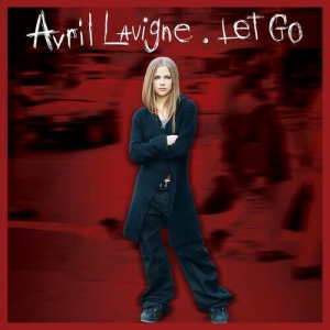 Avril Lavigne - Let Go [20th Anniversary Edition]