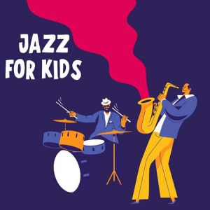 VA - Jazz For Kids 