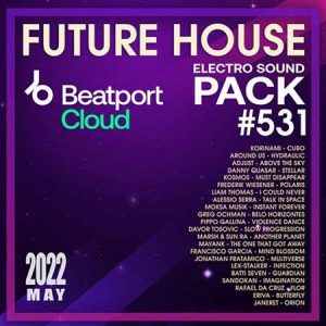 VA - Beatport Future House: Sound Pack #531