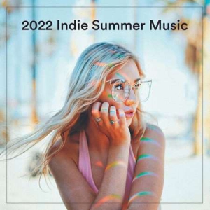 VA - 2022 Indie Summer Music