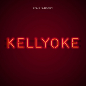 Kelly Clarkson - Kellyoke [EP]