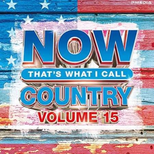 VA - NOW That's What I Call Country [Vol.15]