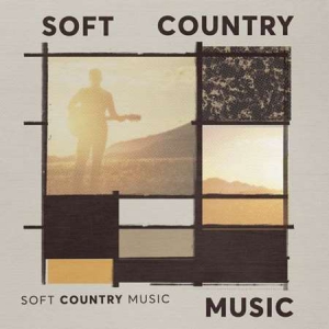 VA - Soft Country Music
