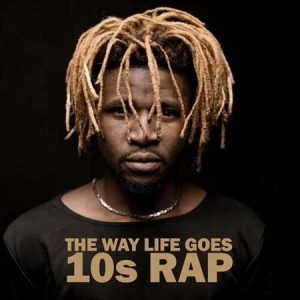 VA - The Way Life Goes - 10s Rap