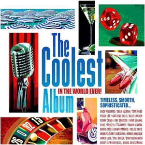 VA - The Coolest Album In The World Ever! [3CD]