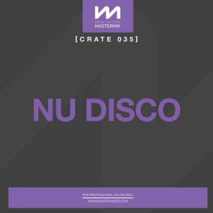 VA - Mastermix Crate 035 - Nu Disco