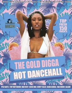VA - The Golde Digga: Hot Dancehall Mix