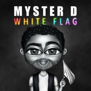 Myster D - White Flag