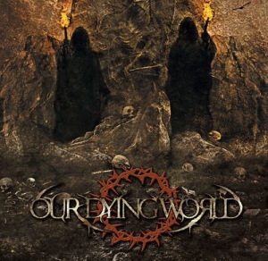 Our Dying World - 2 Albums