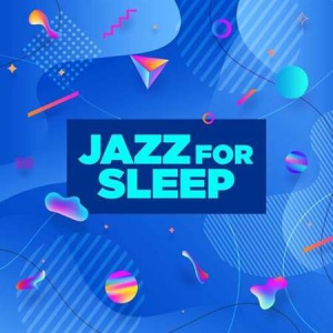 VA - Jazz for Sleep