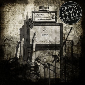 Seedy Jeezus - The Hollow Earth (Double Live)