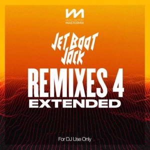 VA - Mastermix Jet Boot Jack - Remixes 4 - Extended