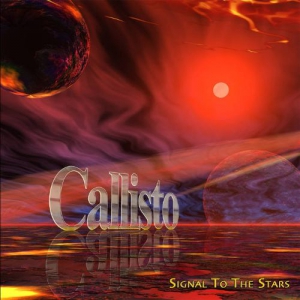 Callisto - Signal To The Stars