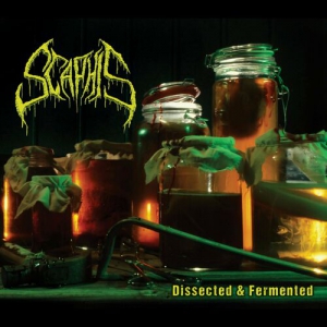 Scaphis - Dissected & Fermented