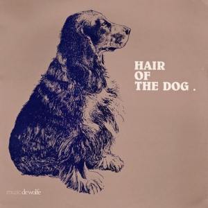 Patchwork - Hair Of The Dog