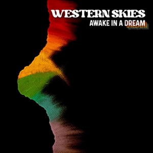 Western Skies - Awake In A Dream